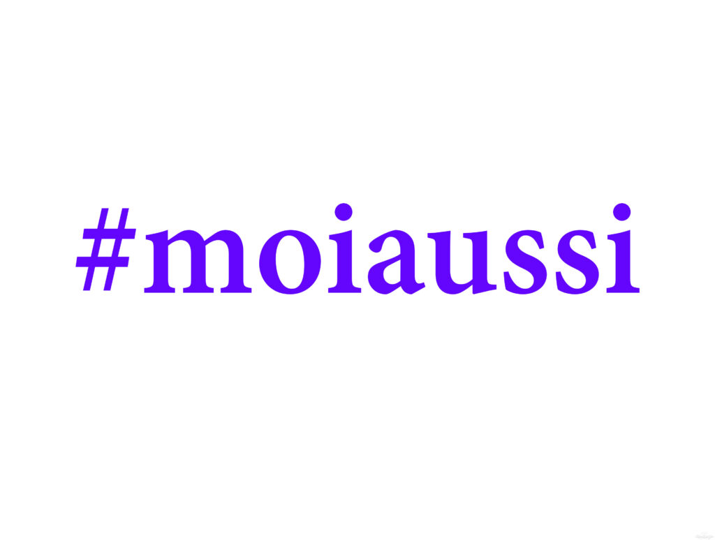 #Moiaussi : pour que la honte change de camp